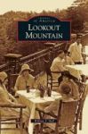 Lookout Mountain Hardcover