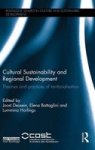 Cultural Sustainability And Regional Development - Theories And Practices Of Territorialisation Hardcover