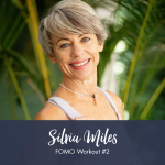 Silvia Miles Fomo Workout 2
