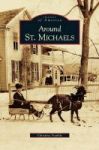 Around St. Michaels Hardcover