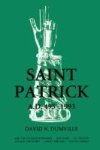 Saint Patrick Paperback New Ed