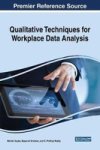 Qualitative Techniques For Workplace Data Analysis Hardcover