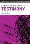 A Critical Introduction To Testimony