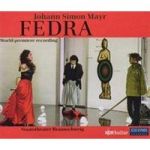 Johann Simon Mayr: Fedra Cd
