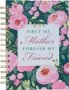 With Love Wire Bound Journal Notebook - First My Mother Forever My Friend - Ruled   Hardcover