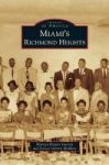 Miami& 39 S Richmond Heights Hardcover
