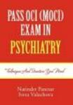 Pass Oci Moci Exam in Psychiatry - Techniques and Structure You Need Hardcover