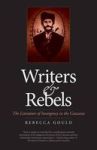 Writers And Rebels - The Literature Of Insurgency In The Caucasus Hardcover