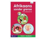 Afrikaans Sonder Grense Eerste Addisionele Taal : Graad 2 : Grootboek 3 Paperback Softback