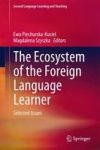 The Ecosystem Of The Foreign Language Learner - Selected Issues Hardcover 2015 Ed.