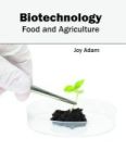 Biotechnology: Food And Agriculture Hardcover
