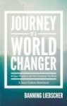 Journey Of A World Changer Hardcover