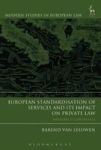 European Standardisation Of Services And Its Impact On Private Law - Paradoxes Of Convergence Hardcover