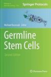 Germline Stem Cells Hardcover 2ND Ed. 2017