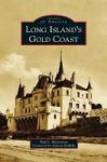 Long Island& 39 S Gold Coast Hardcover