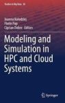 Modeling And Simulation In Hpc And Cloud Systems Hardcover 1ST Ed. 2018