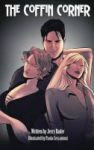 The Coffin Corner - May The Best Psychopath Win Hardcover