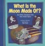 What Is The Moon Made Of? - And Other Questions Kids Have About Space   Paperback