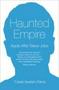 Haunted Empire - Apple After Steve Jobs   Paperback