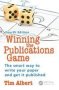 Winning The Publications Game - The Smart Way To Write Your Paper And Get It Published Fourth Edition   Paperback 4TH Edition