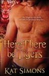 Here There Be Tigers Paperback