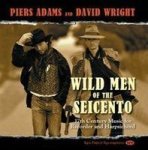 Piers Adams And David Wright: Wild Men Of The Seicento Cd