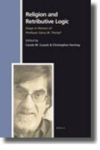 Religion And Retributive Logic - Essays In Honour Of Professor Garry W. Trompf Hardcover