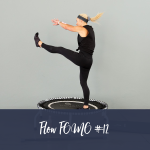 Flow Fomo Workout 12