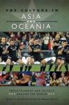 Pop Culture In Asia And Oceania Hardcover