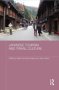 Japanese Tourism And Travel Culture   Paperback