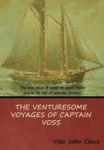 The Venturesome Voyages Of Captain Voss Hardcover