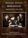 Memorial Book Of Kozienice Poland - Translation Of Sefer Zikaron Le-kehilat Kosznitz Hardcover