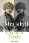 Mrs Jekyll And Cousin Hyde - The True Story Behind Rls&  39 S Gothic Masterpiece   Paperback