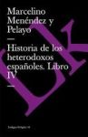 Historia De Los Heterodoxos Espanoles Spanish Paperback