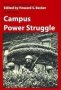 Campus Power Struggle - Transaction/society Book Series -1   Paperback 2ND Edition