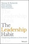 The Leadership Habit - Transforming Behaviors To Drive Results Hardcover