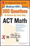 500 Act Math Questions To Know By Test Day