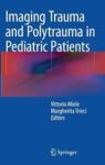 Imaging Trauma And Polytrauma In Pediatric Patients Hardcover 2015