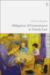 Obligation And Commitment In Family Law Hardcover
