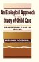 An Ecological Approach To The Study Of Child Care - Family Day Care In Israel   Hardcover