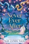 Never Ever After Hardcover