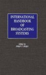 International Handbook Of Broadcasting Systems