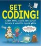 Get Coding : Learn Html Css & Javascript & Build A Website App & Game