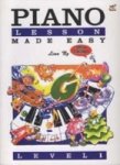 Piano Lessons Made Easy: Level 1