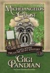 Michelangelo& 39 S Ghost Hardcover