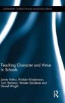 Teaching Character And Virtue In Schools Hardcover