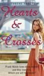 Hearts & Crosses Hardcover
