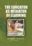The Educator As Mediator Of Learning Semester-rental