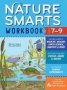 Nature Smarts Workbook Ages 7-9: Learn About Wildlife Geology Earth Science Habitats & More With Nature   Paperback