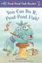 You Can Do It Pout-pout Fish   Paperback